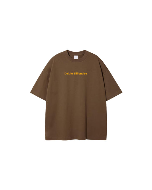 Delulu Billionaire Tshirt