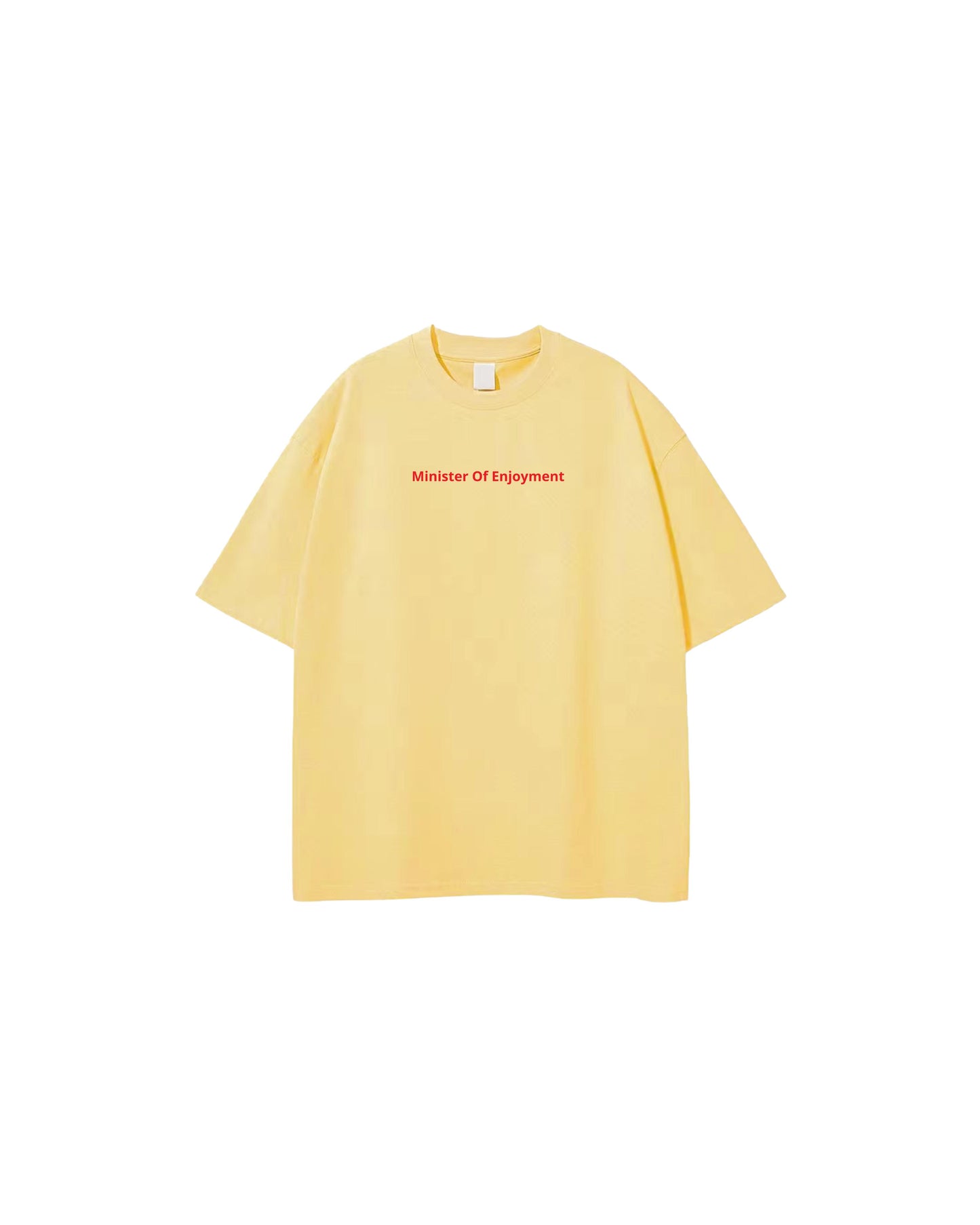 Minister of Enjoyment Tshirt